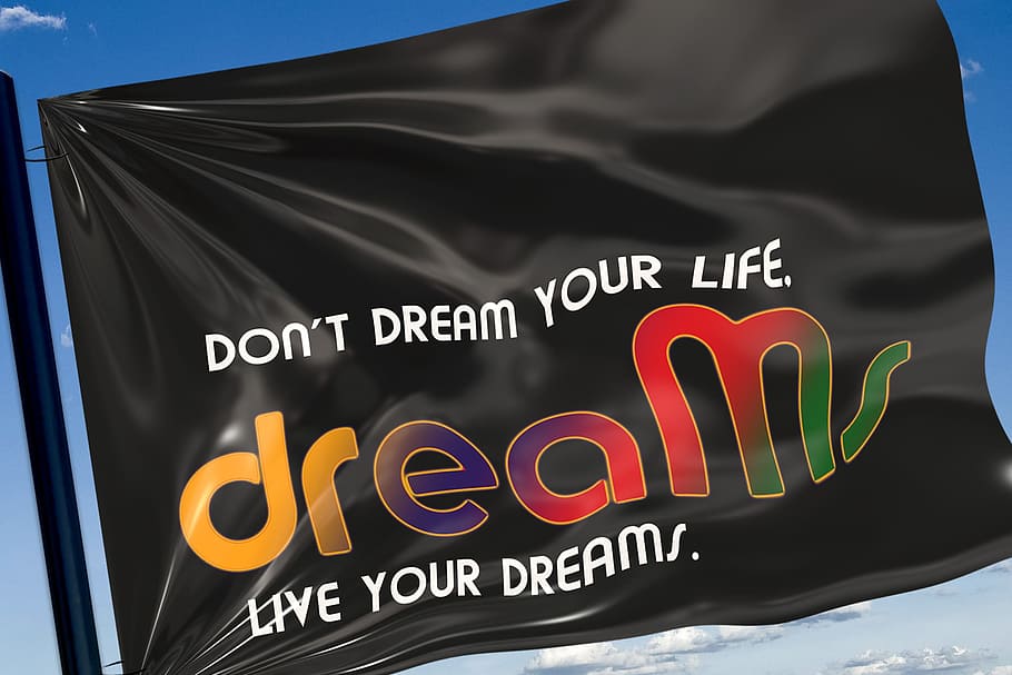 black Dreams flag, text, letters, live, wisdom, saying, communication HD wallpaper