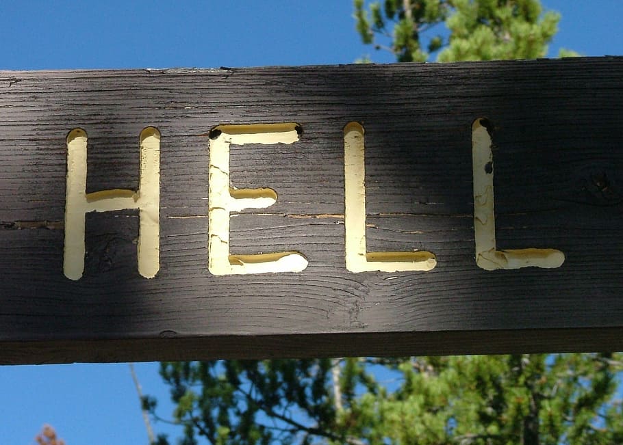 hell, sign, warning, text, communication, western script, wood - material HD wallpaper