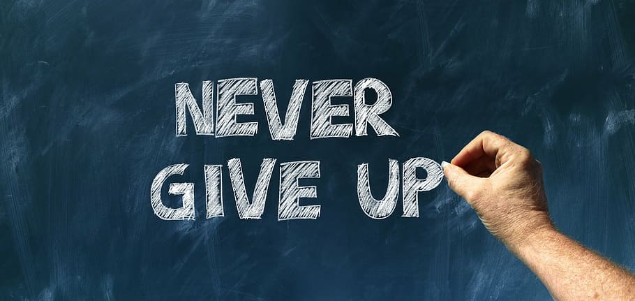 Dont Give Up Wallpapers Group 68