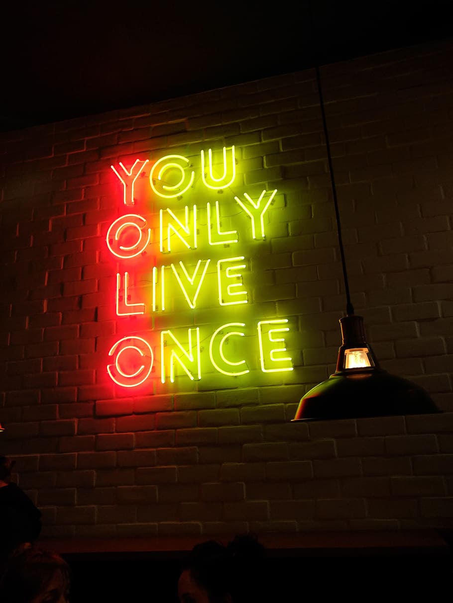 you only live once wallpaper hd