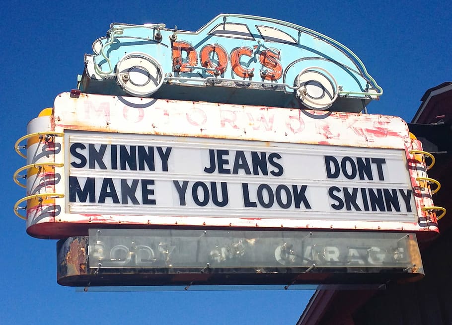 skinny jeans signage, austin, tx, texas, downtown, city, travel