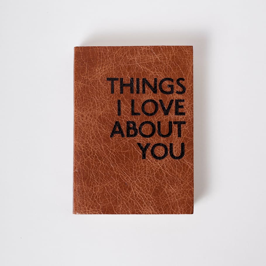 brown Things I Love About You book, cover, still, items, notebook, HD wallpaper