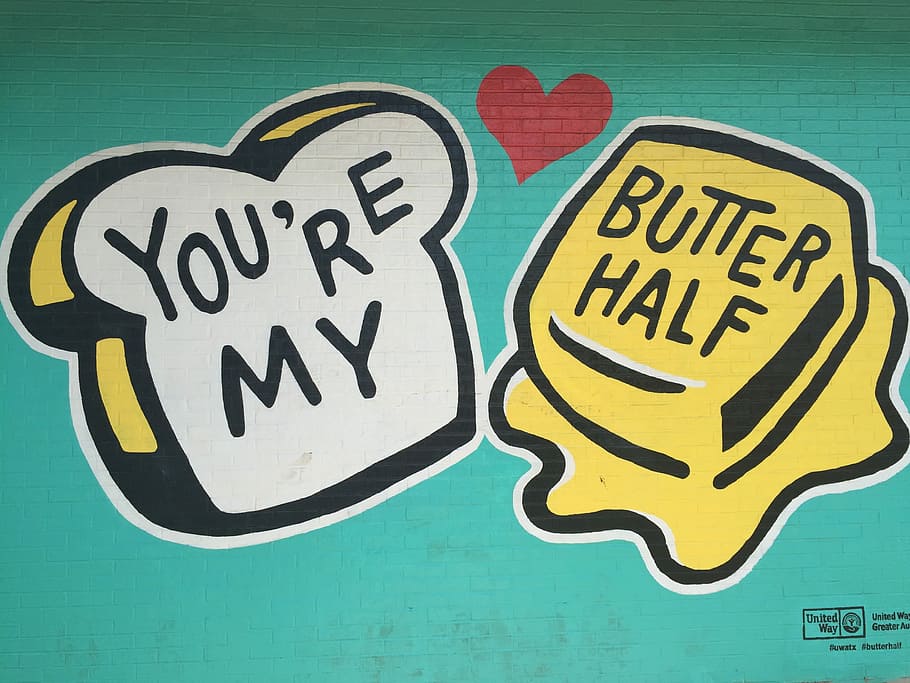 You’re My Butter Half wall in Austin, TX, You're My Butter Half digital wallpaper, HD wallpaper