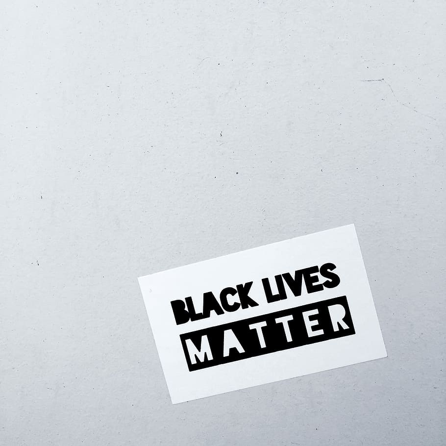 Black Lives Matter, Black Lives Matter text screenshot, sign